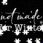 Not Made For Winter Jigsaw Puzzle F-1674
