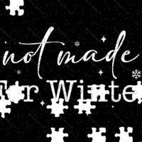 Not Made For Winter Jigsaw Puzzle F-1674