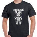 Thinking Of You Voodoo Doll Shirt S-1675